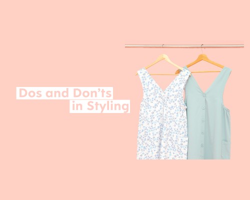 Image blog Dos and Don'ts in Styling